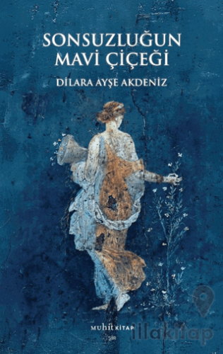 Sonsuzluğun Mavi Çiçeği