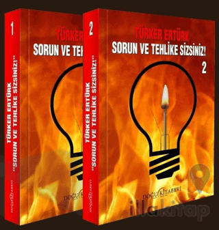 Sorun ve Tehlike Sizsiniz (2 Cilt Takım)