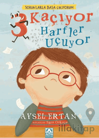 Sorunlarla Başa Çıkıyorum - 3 Kaçıyor Harfler Uçuyor