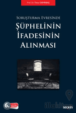 Soruşturma Evresinde Şüphelinin İfadesinin Alınması