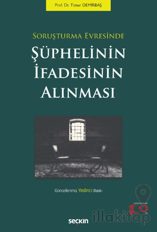 Soruşturma Evresinde Şüphelinin İfadesinin Alınması