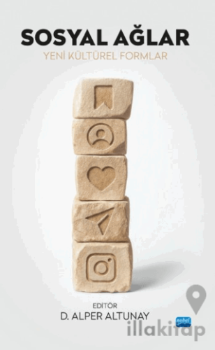Sosyal Ağlar Yeni Kültürel Formlar