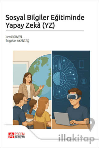 Sosyal Bilgiler Eğitiminde Yapay Zeka (YZ)