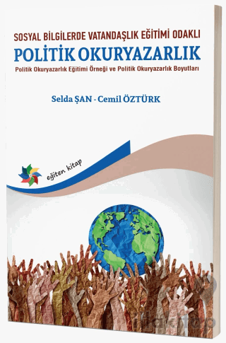 Sosyal Bilgilerde Vatandaşlık Eğitimi Odaklı Politik Okuryazarlık