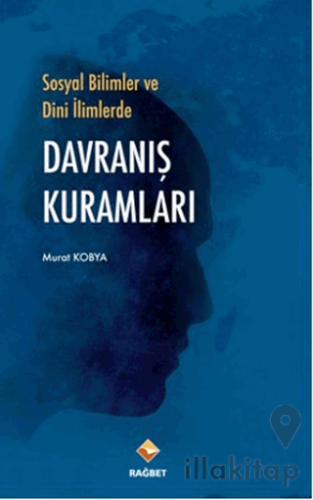 Sosyal Bilimler ve Dini İlimlerde Davranış Kuramları
