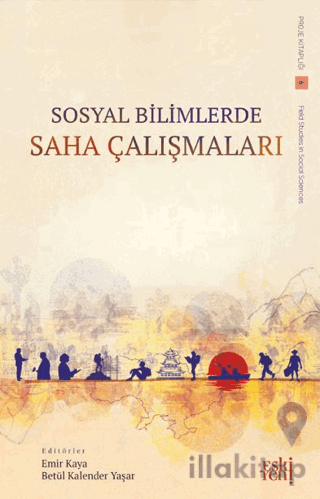 Sosyal Bilimlerde Saha Çalışmaları