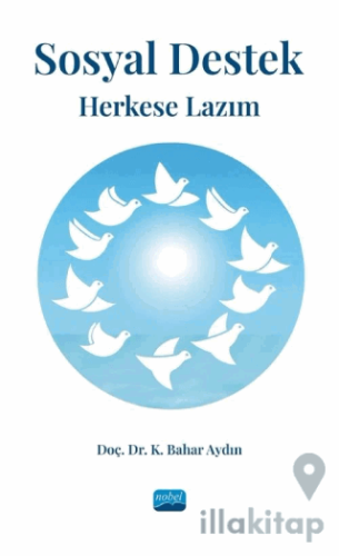 Sosyal Destek Herkese Lazım