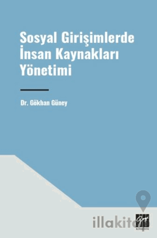 Sosyal Girişimlerde İnsan Kaynakları Yönetimi