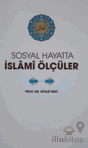 Sosyal Hayatta İslami Ölçüler