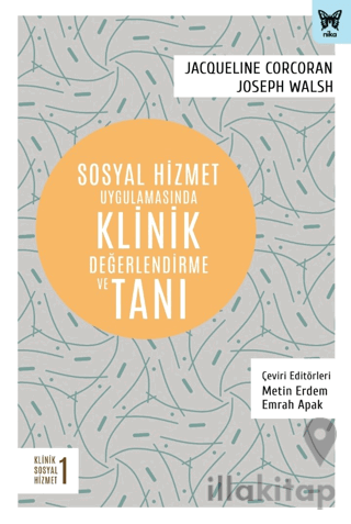 Sosyal Hizmet Uygulamasında Klinik Değerlendirme ve Tanı