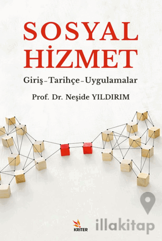 Sosyal Hizmetler/Giriş-Tarihçe-Uygulamalar