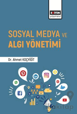 Sosyal Medya ve Algı Yönetimi