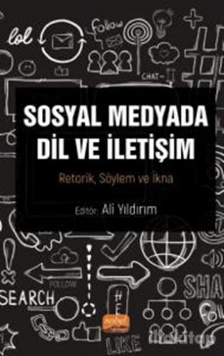 Sosyal Medyada Dil ve İletişim