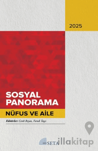 Sosyal Panorama 2025 Nüfus ve Aile