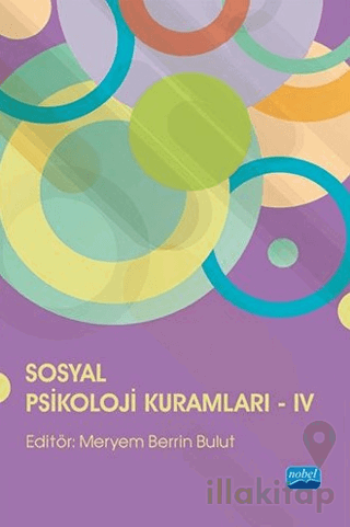 Sosyal Psikoloji Kuramları - IV