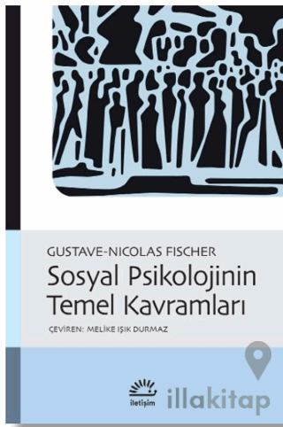 Sosyal Psikolojinin Temel Kavramları