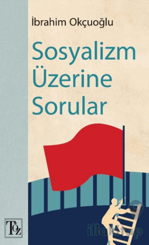 Sosyalizm Üzerine Sorular