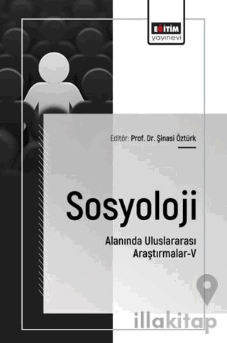 Sosyoloji Alanında Uluslararası Araştırmalar - 5