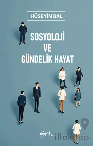 Sosyoloji ve Gündelik Hayat