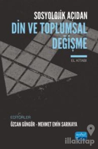 Sosyolojik Açıdan Din ve Toplumsal Değişme