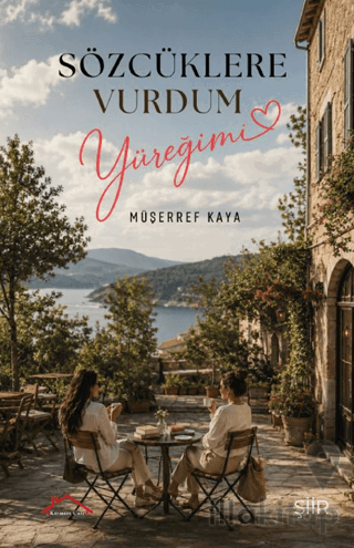 Sözcüklere Vurdum Yüreğimi