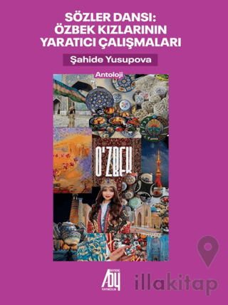 Sözler Dansı Özbek Kızlarının Yaratıcı Çalışmaları