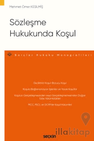 Sözleşme Hukukunda Koşul