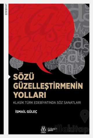 Sözü Güzelleştirmenin Yolları