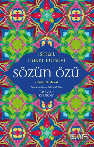 Sözün Özü - Zübdetü'l-Makal
