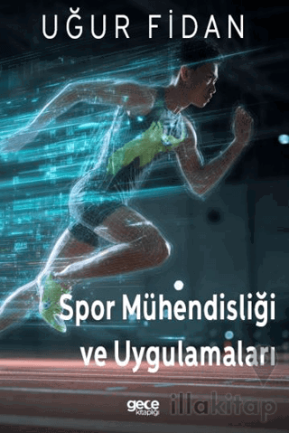 Spor Mühendisliği ve Uygulamaları
