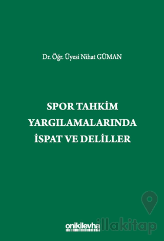 Spor Tahkim Yargılamalarında İspat ve Deliller