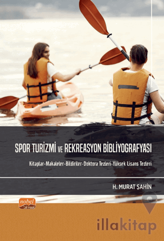 Spor Turizmi Ve Rekreasyon Bibliyografyası