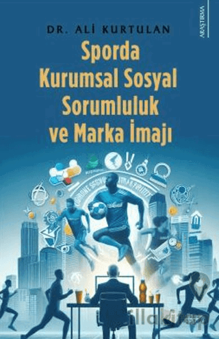 Sporda Kurumsal Sosyal Sorumluluk ve Marka İmajı