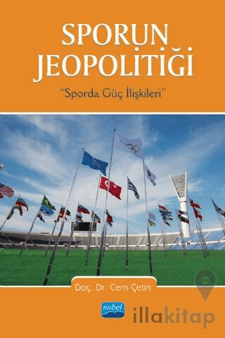 Sporun Jeopolitiği: Sporda Güç İlişkileri