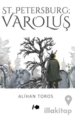 St.Petersburg ; Varoluş