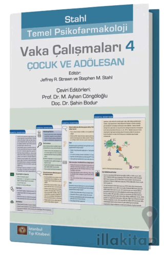 Stahl Temel Psikofarmakoloji Vaka Çalışmaları 4 - Çocuk ve Adölesan