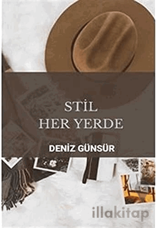 Stil Her Yerde