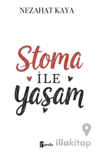 Stoma ile Yaşam