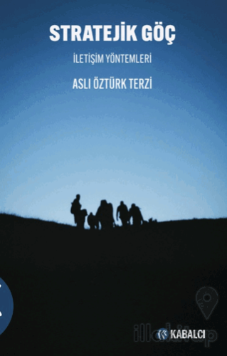 Strateji̇k Göç İletişim Yöntemleri