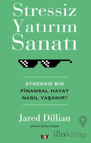 Stressiz Yatırım Sanatı