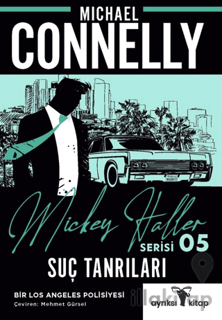 Suç Tanrıları - Mickey Haller Serisi 5