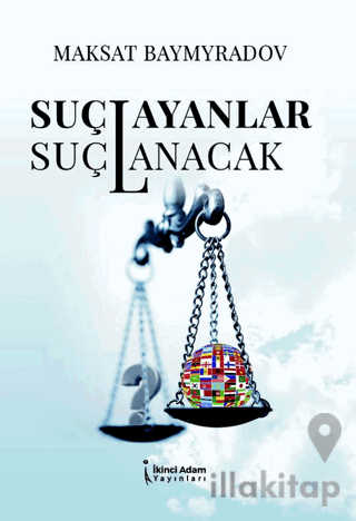 Suçlayanlar Suçlanacak