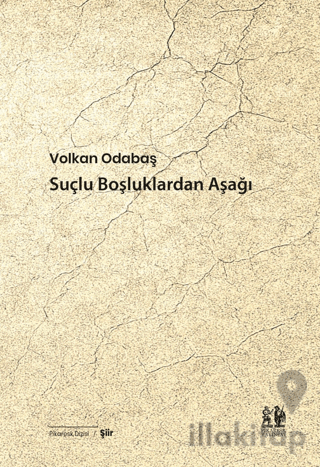Suçlu Boşluklardan Aşağı