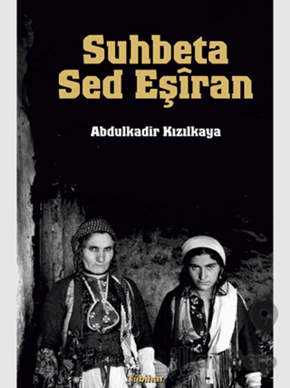Suhbeta Sed Eşiran