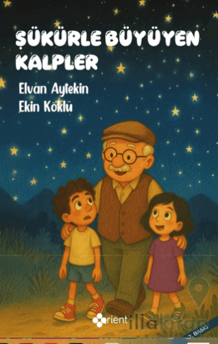 Şükürle Büyüyen Kalpler
