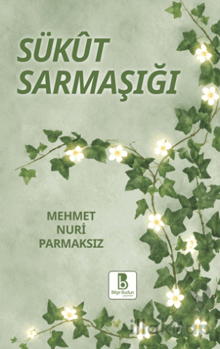 Sükut Sarmaşığı