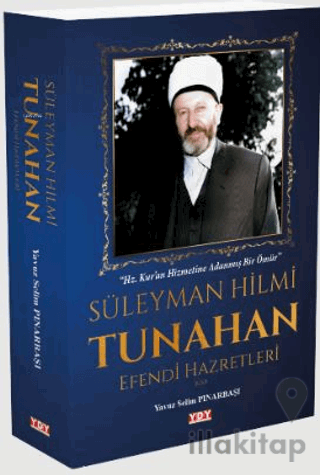 Süleyman Hilmi Tunahan Efendi Hazretleri