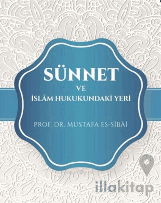 Sünnet Ve İslam Hukukundaki Yeri