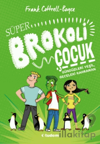 Süper Brokoli Çocuk