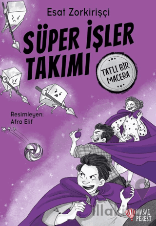 Süper İşler Takımı Tatlı Bir Macera